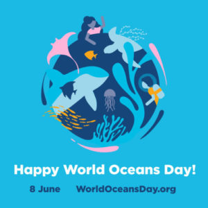 World Oceans Day – 8 June